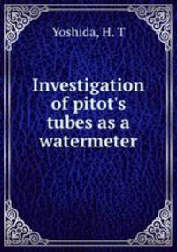 Investigation of pitot