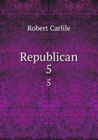 Republican. 5