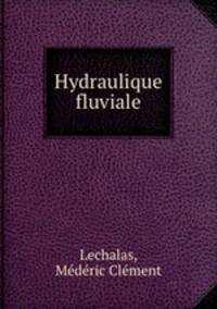 Hydraulique fluviale