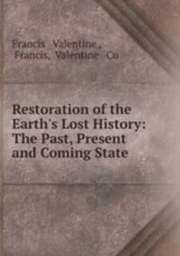 Restoration of the Earth