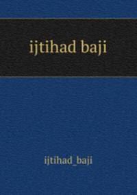 ijtihad baji