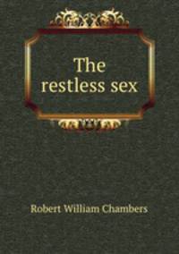 The restless sex