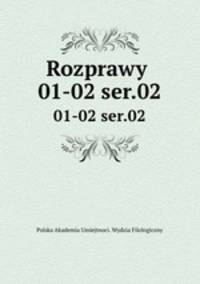Rozprawy . 01-02 ser.02