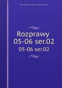 Rozprawy . 05-06 ser.02