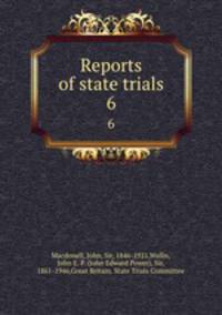 Reports of state trials. 6