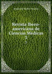 Revista Ibero-americana de Ciencias Mdicas. 3
