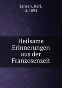 Heilsame Erinnerungen aus der Franzosenzeit