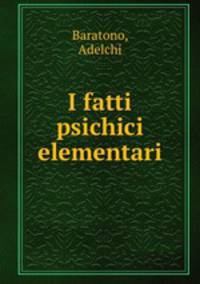 I fatti psichici elementari