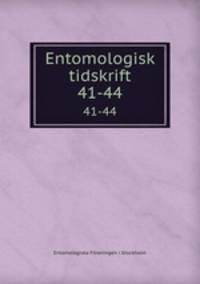 Entomologisk tidskrift. 41-44