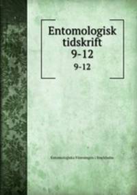 Entomologisk tidskrift. 9-12