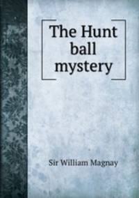 The Hunt ball mystery