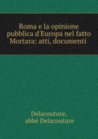 Roma e la opinione pubblica d