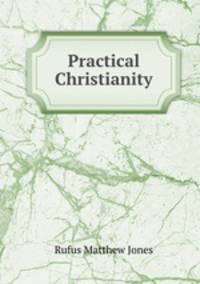 Practical Christianity