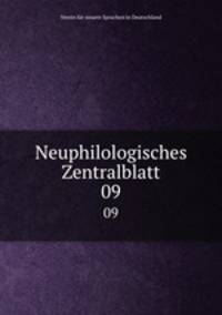 Neuphilologisches Zentralblatt. 09