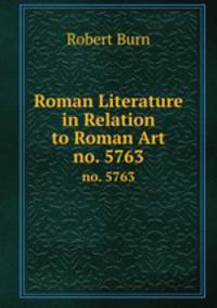Roman Literature in Relation to Roman Art. no. 5763