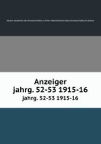 Anzeiger. jahrg. 52-53 1915-16