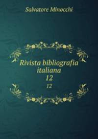 Rivista bibliografia italiana. 12