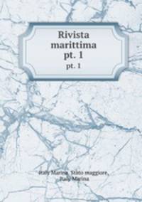 Rivista marittima. pt. 1