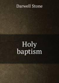 Holy baptism