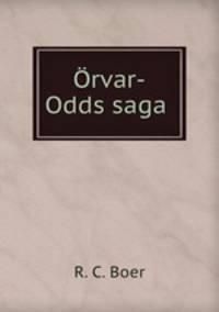 Orvar-Odds saga .