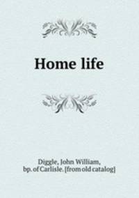 Home life