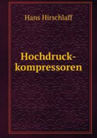 Hochdruck-kompressoren