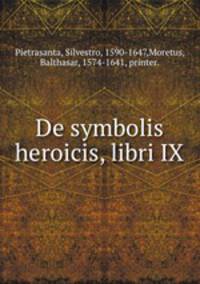 De symbolis heroicis, libri IX