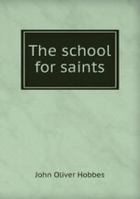 The school for saints