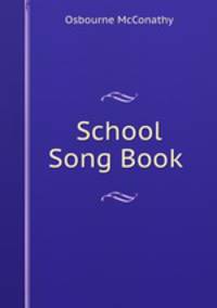 School Song Book .