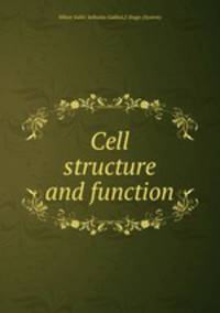 Cell structure and function