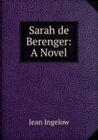 Sarah de Berenger: A Novel