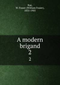 A modern brigand. 2