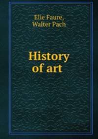 History of art .