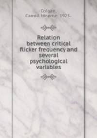 Relation between critical flicker frequency and several psychological variables