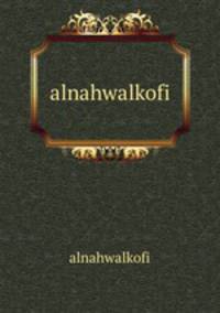 alnahwalkofi