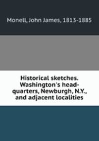 Historical sketches. Washington