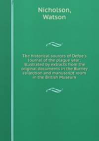The historical sources of Defoe