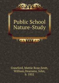 Public School Nature-Study