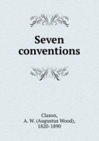 Seven conventions