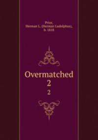 Overmatched. 2