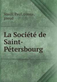 La Societe de Saint-Petersbourg
