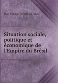 Situation sociale, politique et economique de l