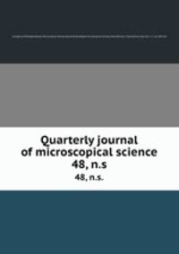 Quarterly journal of microscopical science. 48, n.s.