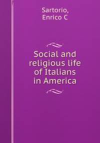 Social and religious life of Italians in America