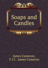Soaps and Candles
