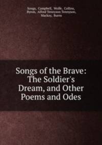 Songs of the Brave: The Soldier