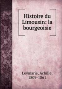 Histoire du Limousin: la bourgeoisie