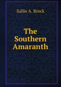 The Southern Amaranth