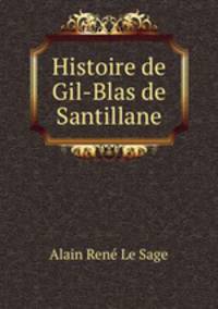 Histoire de Gil-Blas de Santillane