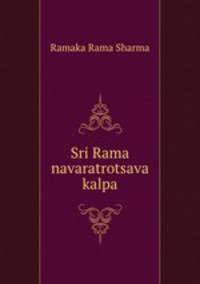 Sri Rama navaratrotsava kalpa